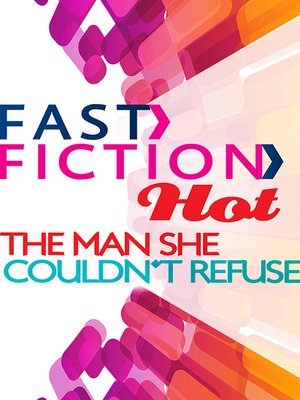 cover image of The Man She Couldn't Refuse